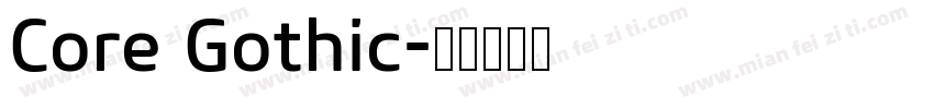Core Gothic字体转换
